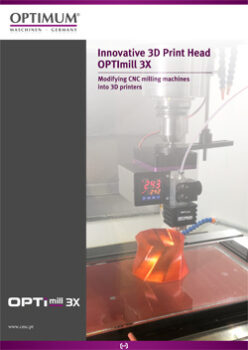 INNOVATIVE 3D PRINT HEAD OPTIMILL 3X