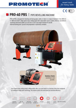 PRO-40 PBS PIPE BEVELLING MACHINE