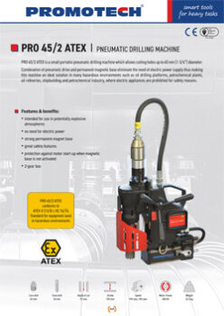 PRO 45/2 ATEX PNEUMATIC DRILLING MACHINE