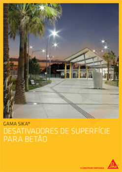 DESATIVADORES DE SUPERFÍCIE PARA BETÃO