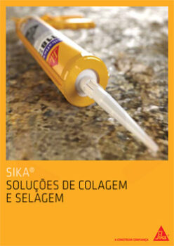 SOLUÇÕES DE COLAGEM E SELAGEM